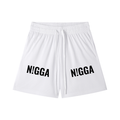 N!GGA SHORTS